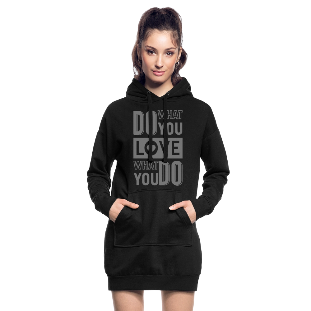 Hoodie-Kleid "Love what you do" - mit Customizer personalisierbar - Schwarz